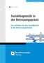 Soziale Diagnose in der Betreuungspraxis
