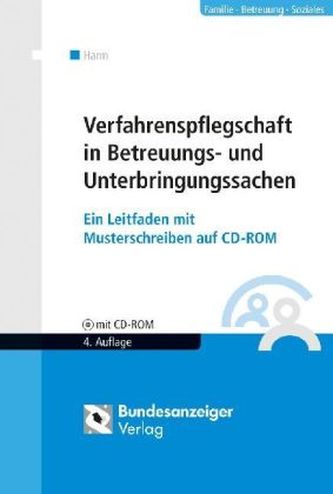 Verfahrenspflegschaft in Betreuungs- und Unterbringungssachen, m. CD-ROM