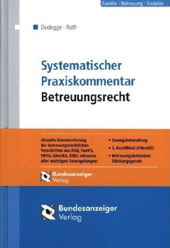 Systematischer Praxiskommentar Betreuungsrecht (BtR)