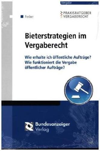 Bieterstrategien im Vergaberecht