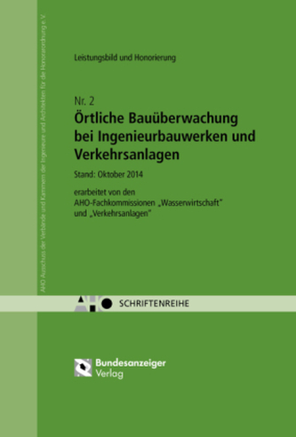 Örtliche Bauüberwachung bei Ingenieurbauwerken und Verkehrsanlagen