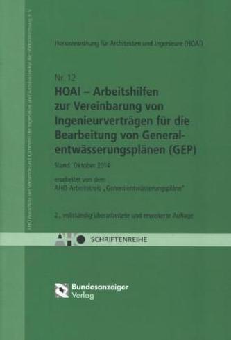 HOAI - Arbeitshilfen zur Vereinbarung von Ingenieurverträgen für die Bearbeitung von Generalentwässerungsplänen (GEP)