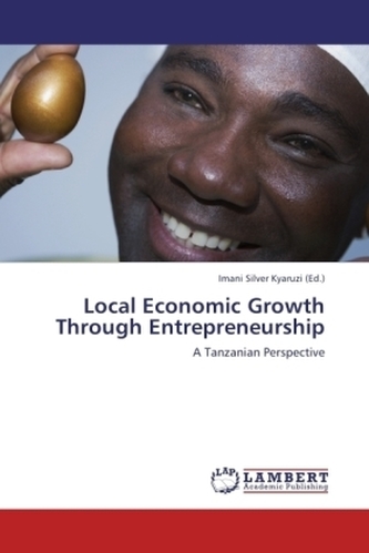 Local Economic Growth Through Entrepreneurship