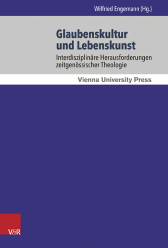Glaubenskultur und Lebenskunst