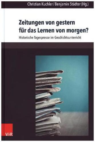 Zeitungen von gestern für das Lernen von morgen?