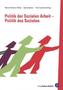 Politik der Sozialen Arbeit - Politik des Sozialen
