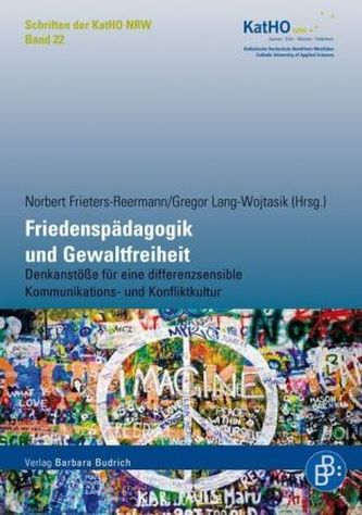 Friedenspädagogik und Gewaltfreiheit