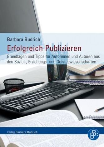 Erfolgreich Publizieren