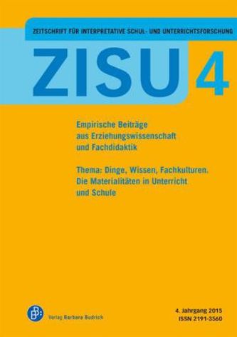 ZISU - Zeitschrift für interpretative Schul- und Unterrichtsforschung. H.4