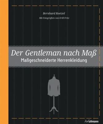 Der Gentleman nach Maß