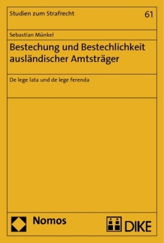Bestechung und Bestechlichkeit ausländischer Amtsträger