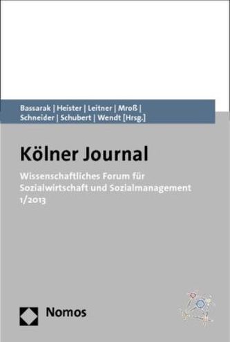 Kölner Journal, Wissenschaftliches Forum für Sozialwirtschaft und Sozialmanagement. Nr.1/2013