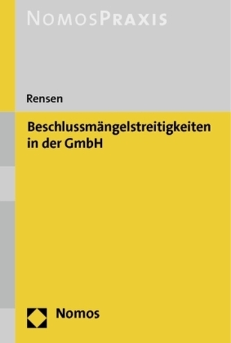 Beschlussmängelstreitigkeiten in der GmbH