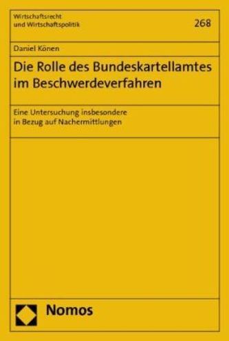 Die Rolle des Bundeskartellamtes im Beschwerdeverfahren