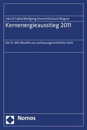 Kernenergieausstieg 2011