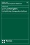 Die Tariffähigkeit christlicher Gewerkschaften