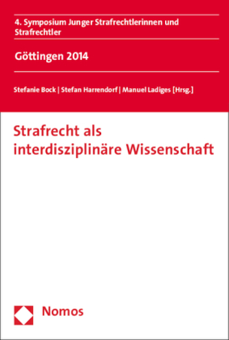 Strafrecht als interdisziplinäre Wissenschaft