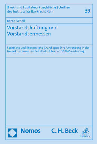 Vorstandshaftung und Vorstandsermessen