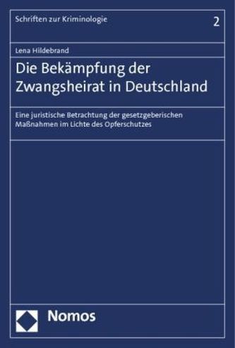 Die Bekämpfung der Zwangsheirat in Deutschland
