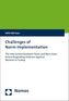 Challenges of Norm Implementation