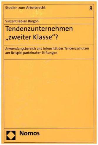 Tendenzunternehmen 'zweiter Klasse'?