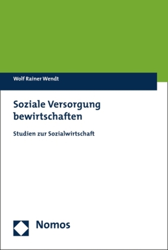 Soziale Versorgung bewirtschaften