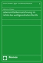 Lebensmittelkennzeichnung im Lichte des wohlgeordneten Rechts