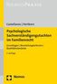 Psychologische Sachverständigengutachten im Familienrecht