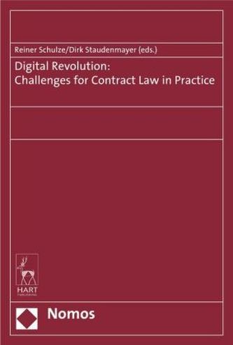 Digital Revolution: Challenges for Contract Law in Practice