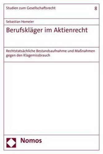Berufskläger im Aktienrecht