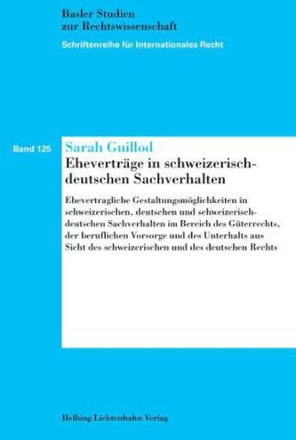 Eheverträge in schweizerisch-deutschen Sachverhalten