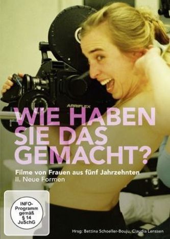 Wie haben Sie das gemacht? Filme von Frauen aus fünf Jahrzehnten, 1 DVD. Tl.2