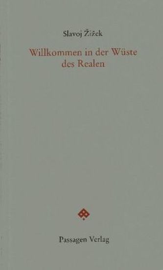 Willkommen in der Wüste des Realen
