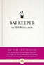 Barkeeper in 60 Minuten
