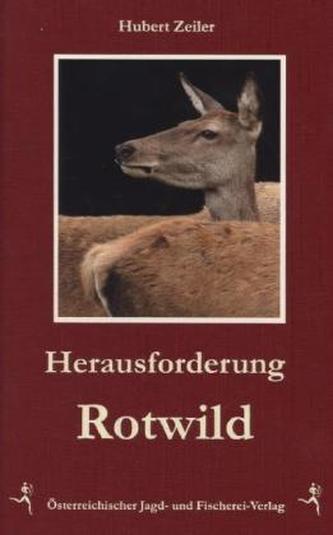 Herausforderung Rotwild