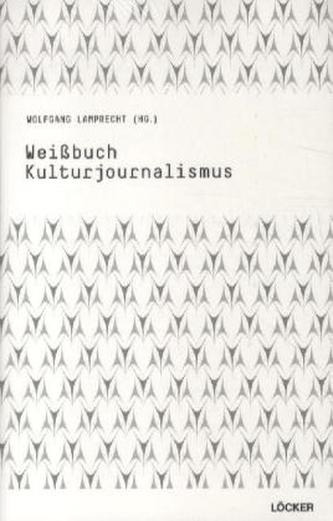 Weißbuch Kulturjournalismus