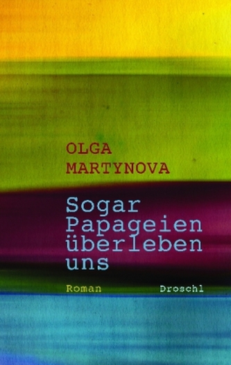 Sogar Papageien überleben uns