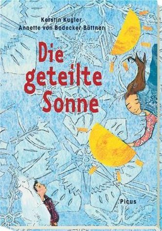 Die geteilte Sonne
