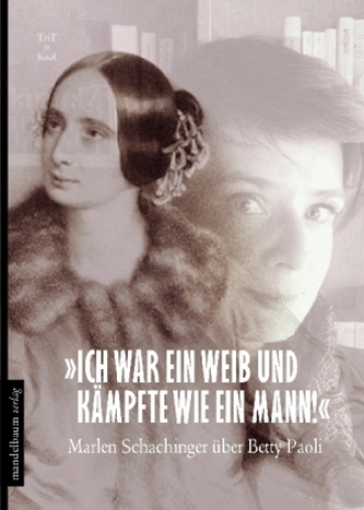 Marlen Schachinger über Betty Paoli