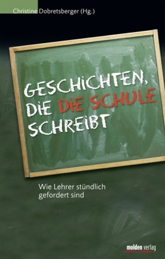 Geschichten, die die Schule schreibt