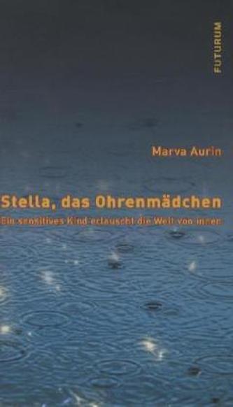 Stella, das Ohrenmädchen
