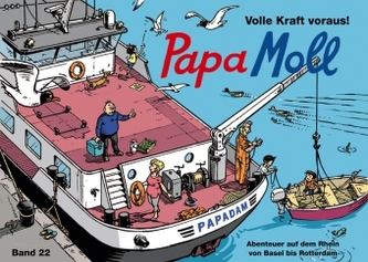 Papa Moll, Volle Kraft voraus!