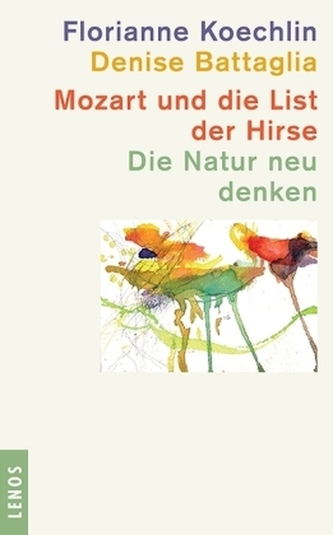 Mozart und die List der Hirse