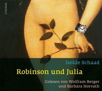 Robinson und Julia, 1 Audio-CD