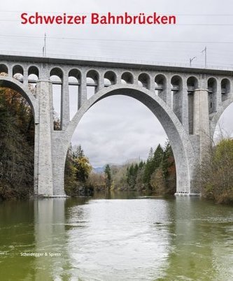 Schweizer Bahnbrücken