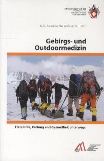 Gebirgs- und Outdoormedizin