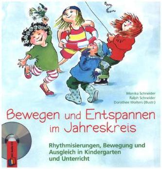 Bewegen und Entspannen im Jahreskreis, m. CD-Audio