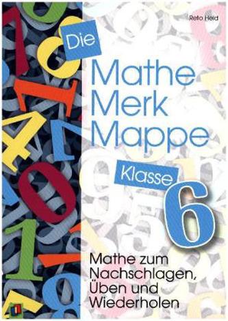 Die Mathe-Merk-Mappe, Klasse 6