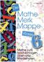 Die Mathe-Merk-Mappe, Klasse 6