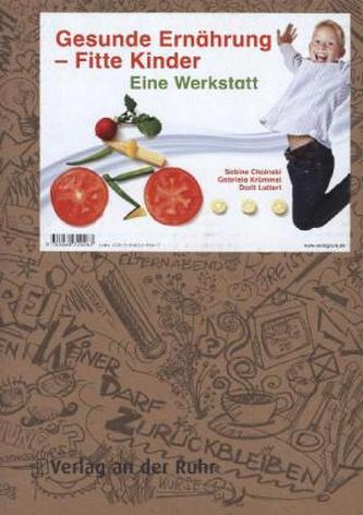 Gesunde Ernährung - Fitte Kinder